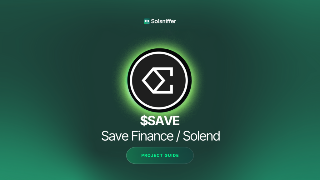 SAVE FINANCE SOLEND $SAVE CRYPTO PROJECT